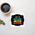 Acrylic Coaster | Standard | Durable Acrylic | UV Printed | Glossy Finish | Fade-Proof | Unisex | Personalized | Graphic | Positivity | Motivation | Everyday | Optimistic | Always Stay Positive - front_2 - Square - White - mockup 2