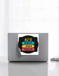 Stickers | Various Sizes (2x2-15x3 in) | 100-Micron Matte Laminated Digital Print | Die-Cut Indoor/Outdoor | Unisex | Personalized | Graphic | Positivity | Motivation | Everyday | Optimistic | Always Stay Positive - front_8x8 - 8x8 - mockup 8