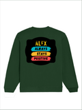 Oversized Sweatshirt | Roomy Relaxed Fit | 400 GSM Cotton Blend | Pre-Shrunk Drop Shoulder | Unisex Adult | Personalized | DTG | Graphic | Positivity | Motivation | Everyday | Optimistic | Always Stay Positive - back - Bottle Green - mockup 2