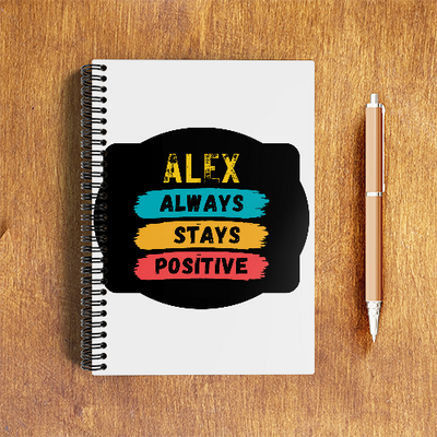 NotePad | A5 Size | Digital Print | 120 Pages | Unisex | Personalized | Graphic | Positivity | Motivation | Everyday | Optimistic | Always Stay Positive - front - White - mockup 1