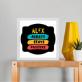 Framed Poster | Multiple Sizes & Frame Colors | 300 GSM Art Paper, Laminated | Fade-Proof Digital Print, Mounting Kit Included | Unisex | Personalized | Graphic | Positivity | Motivation | Everyday | Optimistic | Always Stay Positive - front_10x10In - 10x10In - mockup 3