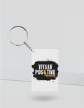Keychain | Rectangle, Square, Slim Options | Acrylic UV Printed | Fade-Proof, Glossy Finish | Unisex | Personalized | Bold | Positivity | Motivation | Everyday | Energetic | Positive Vibes Only - front_Rectangle - Rectangle - White - mockup 3