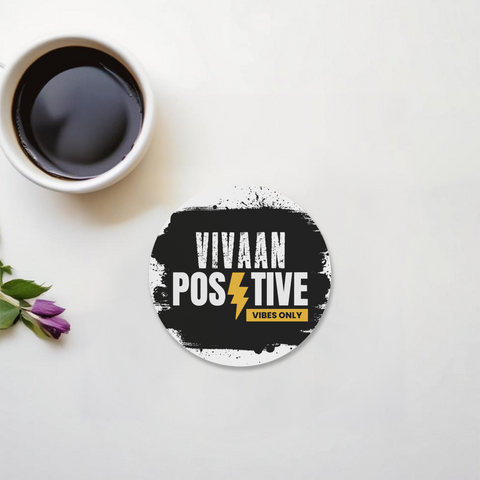 Acrylic Coaster | Standard | Durable Acrylic | UV Printed | Glossy Finish | Fade-Proof | Unisex | Personalized | Bold | Positivity | Motivation | Everyday | Energetic | Positive Vibes Only - front - Circle - White - mockup 1
