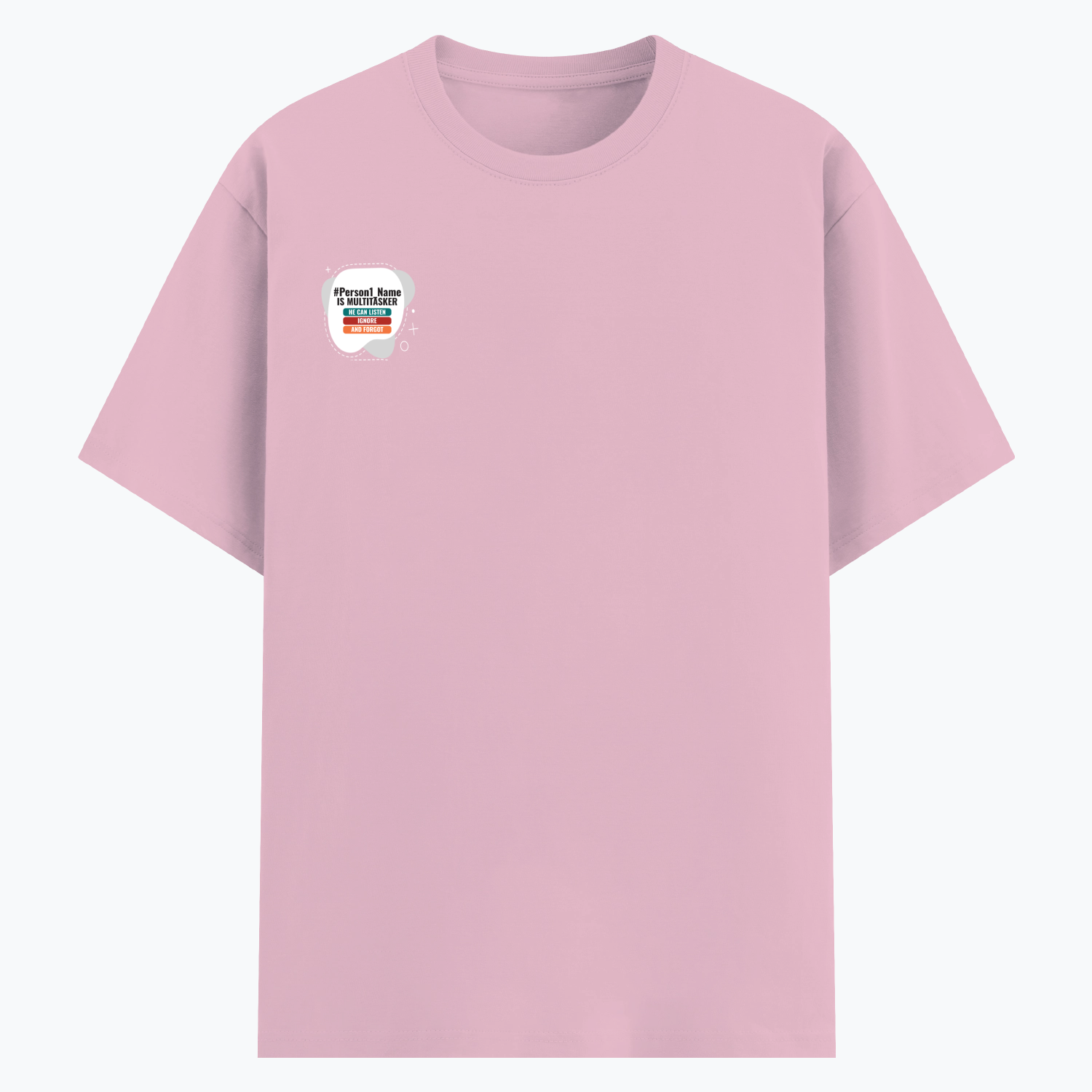 Personalized Humorous T-Shirt with Custom Name - Cotton Stretch T Shirt Dtg T-Shirt