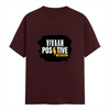 T-Shirt - Bold Positivity