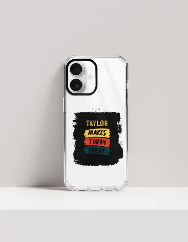 Hard Clear Case | iPhone | TPU Sides & PC Back | Detachable Camera Protector, Scratch-Proof | Unisex | Personalized | Typography | Self-improvement | Everyday | Positive | Makes Today Great - front_17 - 17 - mockup 1