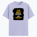 Cotton Stretch T-Shirt | Unisex Fit | 95% Cotton, 5% Spandex | Breathable, Flexible | Adults | Personalized | DTG | Typography | Productivity | Ambition | Everyday | Empowering | Busy Building, Not Complaining - front - Lavender - mockup 1
