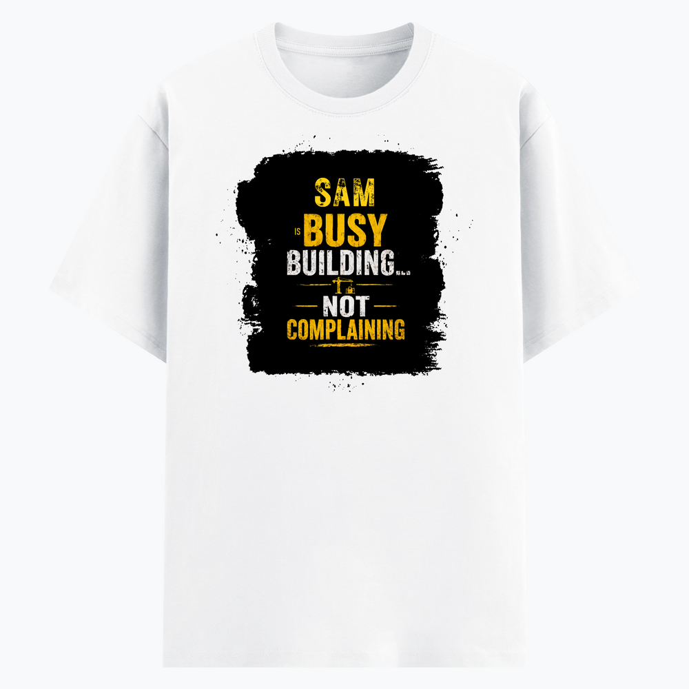 Cotton Stretch T-Shirt | Unisex Fit | 95% Cotton, 5% Spandex | Breathable, Flexible | Adults | Personalized | DTG | Typography | Productivity | Ambition | Everyday | Empowering | Busy Building, Not Complaining - front - White - mockup 1
