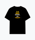 Cotton Stretch T-Shirt | Unisex Fit | 95% Cotton 5% Spandex | DTF Print | Stretchable & Breathable | Personalized | DTF | Typography | Productivity | Ambition | Everyday | Empowering | Busy Building, Not Complaining - back - Black - mockup 2