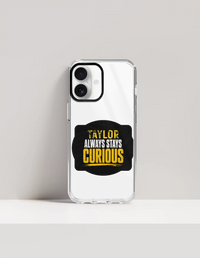 Hard Clear Case | iPhone | TPU Sides & PC Back | Detachable Camera Protector, Scratch-Proof | Unisex | Personalized | Typography | Mindset | Everyday | Motivational | Always Curious
