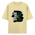 Oversized Standard T-Shirt | Relaxed Fit Unisex | 100% Super Combed Cotton DTG Print | Soft, Breathable, Durable | Adults | Personalized | DTG | Typography | Identity | Self-impact | Everyday | Empowering - front - Beige - mockup 1