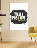 Poster | 300 GSM Art Board | Fade-Proof Digital , Easy Hang Adhesive | Home Decor | Personalized | Bold Graphic | Positive Affirmations | Motivation | Self-care | Uplifting | Positive Vibes Only - front_24x36In - 24x36In - mockup 10