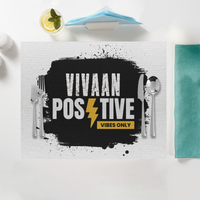 Placemat | Standard Dining | 100% Polyester | Durable, Fade-Proof, Soft | Unisex | Personalized | Bold Graphic | Positive Affirmations | Motivation | Self-care | Uplifting | Positive Vibes Only