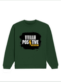 Oversized Sweatshirt | Relaxed Fit Unisex | 90% Cotton 10% Polyester 400 GSM | Pre-Shrunk Drop Shoulder | Unisex | Personalized | Bold Graphic | Positive Affirmations | Motivation | Self-care | Uplifting | Positive Vibes Only - front - Bottle Green - mockup 1