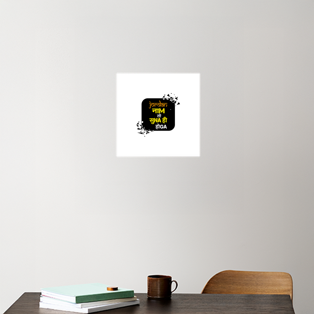 Acrylic Poster | Glossy 3mm Acrylic | Stick-On Wall Decor | Frameless | Unisex | Personalized | Typography | Pop Culture | Everyday | Confident | Naam Toh Suna Hoga - front - 8x8Inc - White - mockup 1