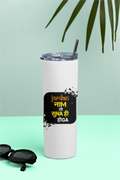 Tumbler Bottle | 20oz Capacity | Stainless Steel | Double-Wall Insulated, Splash-Proof Lid, Metal Straw | Everyday Use | Personalized | Typography | Pop Culture | Everyday | Confident | Naam Toh Suna Hoga - front - White - mockup 1