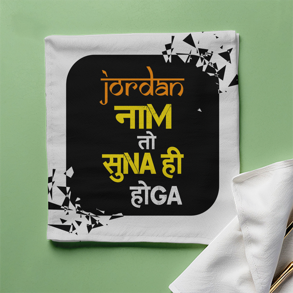 Cloth Napkin | Standard Dining Size | 100% Polyester | Soft, Durable, Hemmed | Unisex | Personalized | Typography | Pop Culture | Everyday | Confident | Naam Toh Suna Hoga - front - White - mockup 1