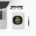 Notebook Journal | A5 Size | 300 GSM Cover, 70 GSM Eco-Friendly Pages | Soft Bound, Ruled/Unruled | Unisex | Personalized | Bold Graphic | Self-worth | Inner Strength | Everyday | Empowering | Warrior Mentality - back - White - mockup 2