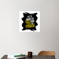 Acrylic Poster | Glossy 3mm Acrylic | Stick-On Wall Decor | Frameless | Unisex | Personalized | Bold Graphic | Quotes | Everyday | Energetic | Verb Your Noun - front_3 - 12x12Inch - White - mockup 3