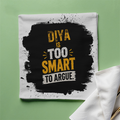 Cloth Napkin | Standard Dining Size | 100% Polyester | Soft, Durable, Hemmed | Unisex | Personalized | Typography | Intelligence | Self-assurance | Everyday | Confident | Too Smart To Argue - front - White - mockup 1
