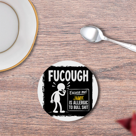 Coasters | 3mm MDF Board | Super Glossy Finish, Durable | Unisex | Personalized | Typography | Sarcasm | Humor | Everyday | Humorous | Allergic To Bullshit - front - White - mockup 1