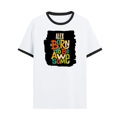 Ringer T-Shirt | Unisex Fit | 100% Cotton | Bio-Washed, Pre-Shrunk, Rib Neck | Adults | Personalized | Typography | Positivity | Self-worth | Birthdays | Positive | Born To Be Awesome - front - Black White - mockup 1