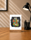 Acrylic Photo Frame With Stand - Born to Be Awesome