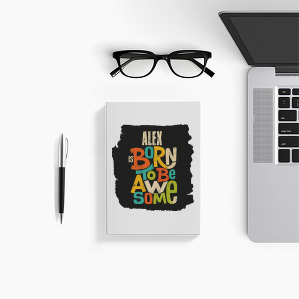 Notebook Journal | A5 Size | 300 GSM Cover, 70 GSM Eco-Friendly Pages | Soft Bound, Ruled/Unruled | Unisex | Personalized | Typography | Positivity | Self-worth | Birthdays | Positive | Born To Be Awesome
