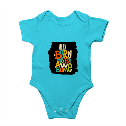 Baby Romper | 0-12 Months | 180 GSM Bio-Washed Cotton | Double-Stitched, Pre-Shrunk | Unisex | Personalized | Typography | Positivity | Self-worth | Birthdays | Positive | Born To Be Awesome - front - SkyBlue - mockup 1
