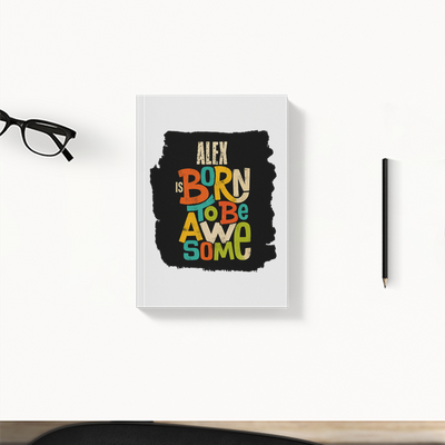 Daily Planner | 3-Month Undated | Soft-Bound | 204 Pages, Dotted Notes | Unisex Adult | Personalized | Typography | Positivity | Self-worth | Birthdays | Positive | Born To Be Awesome - front - White - mockup 1