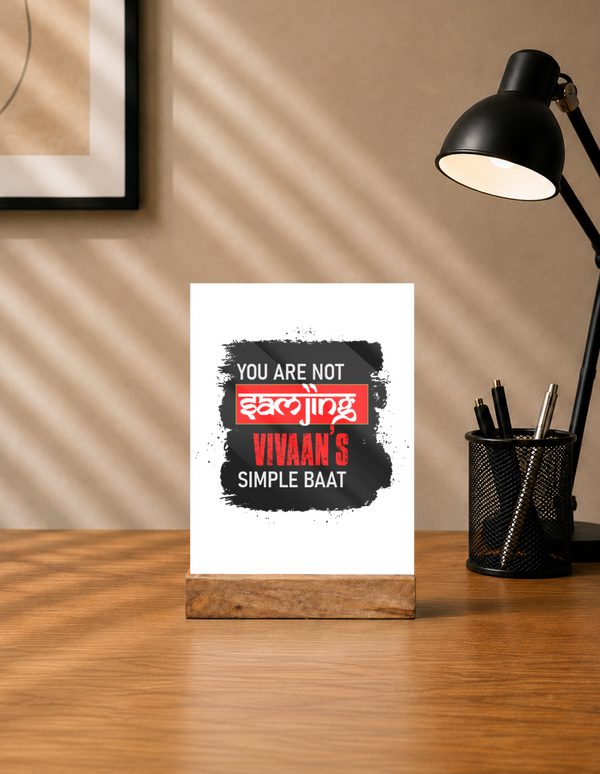 Acrylic Photo Frame with Stand | 5x7 Inch | Acrylic & Wood | UV Printed Tabletop Display | Universal | Personalized | Typography | Self-expression | Humor | Everyday | Sarcastic | Attitude Nahi, Simplicity