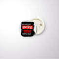 Pin Button Badge | Glossy Finish | Rust-Free Metal | Pin Attached | Unisex | Personalized | Typography | Self-expression | Humor | Everyday | Sarcastic | Attitude Nahi, Simplicity - front_32mm - 32mm - White - mockup 1