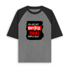 Unisex Oversized Raglan - Attitude Nahi, Simplicity