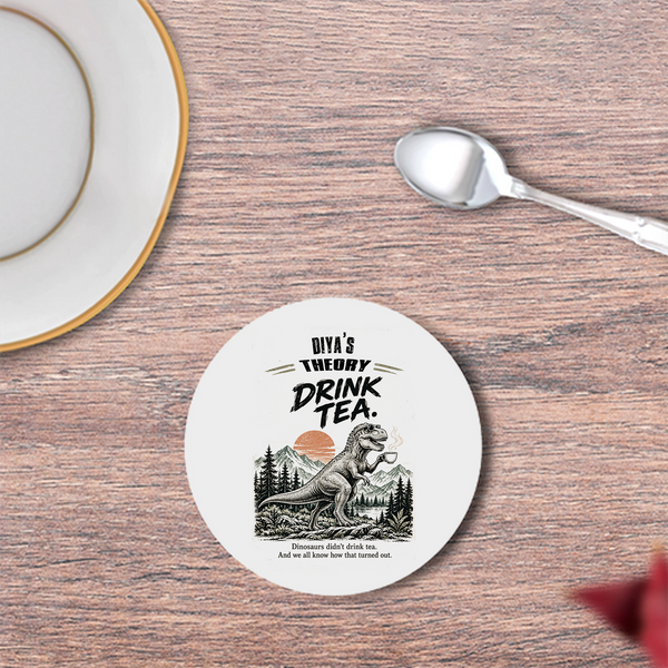 Coasters | 3mm MDF Board | Super Glossy Finish, Durable | Unisex | Personalized | Typography | Dinosaurs | Tea | Everyday | Humorous | Drink Tea, Avoid Extinction