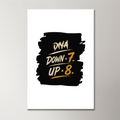 Acrylic Poster | Glossy 3mm Acrylic | Stick-On Wall Decor | Frameless | Unisex | Personalized | Typography | Motivation | Everyday | Empowering | Fall Seven, Rise Eight - front_2 - 16x24Inch - White - mockup 2