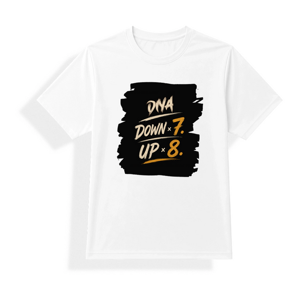 Unisex Dry Fit T-Shirt | Regular Fit | Micro Polyester | Quick-Dry | Wrinkle Resistant | Unisex | Personalized | Typography | Motivation | Everyday | Empowering | Fall Seven, Rise Eight