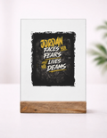 Acrylic Photo Frame with Stand | 5x7 Inch | Acrylic & Wood | UV Printed Tabletop Display | Universal | Personalized | Typography | Overcoming Adversity | Everyday Encouragement | Empowering | Face Your Fears - front_1 - mockup 2