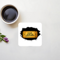 Acrylic Coaster | Square & Round Shapes | Durable Acrylic | Glossy Finish Surface Protection | Unisex | Personalized | Typography | Pop Culture | Everyday | Humorous - front_2 - Square - White - mockup 2