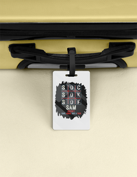 Luggage Tag | Travel Accessory | Acrylic | Durable, Double-Sided, Secure Strap | Unisex | Personalized | Typography | Attitude | Rebellion | Everyday | Assertive | Unbothered By Everything