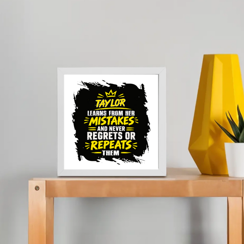 Framed Poster | Multiple Sizes & Colors | 300 GSM Art Paper, 1-inch Laminated Frame | Fade-Proof, Ready to Hang | Unisex | Personalized | Typography | Learning From Mistakes | Everyday | Empowering | Never Regret, Never Repeat - front_8x8In - 8x8In - mockup 1