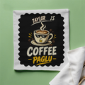 Cloth Napkin | Standard Dining Size | 100% Polyester | Soft, Durable, Hemmed | Unisex | Personalized | Typography | Coffee | Beverages | Everyday | Joyful | Coffee Paglu - front - White - mockup 1
