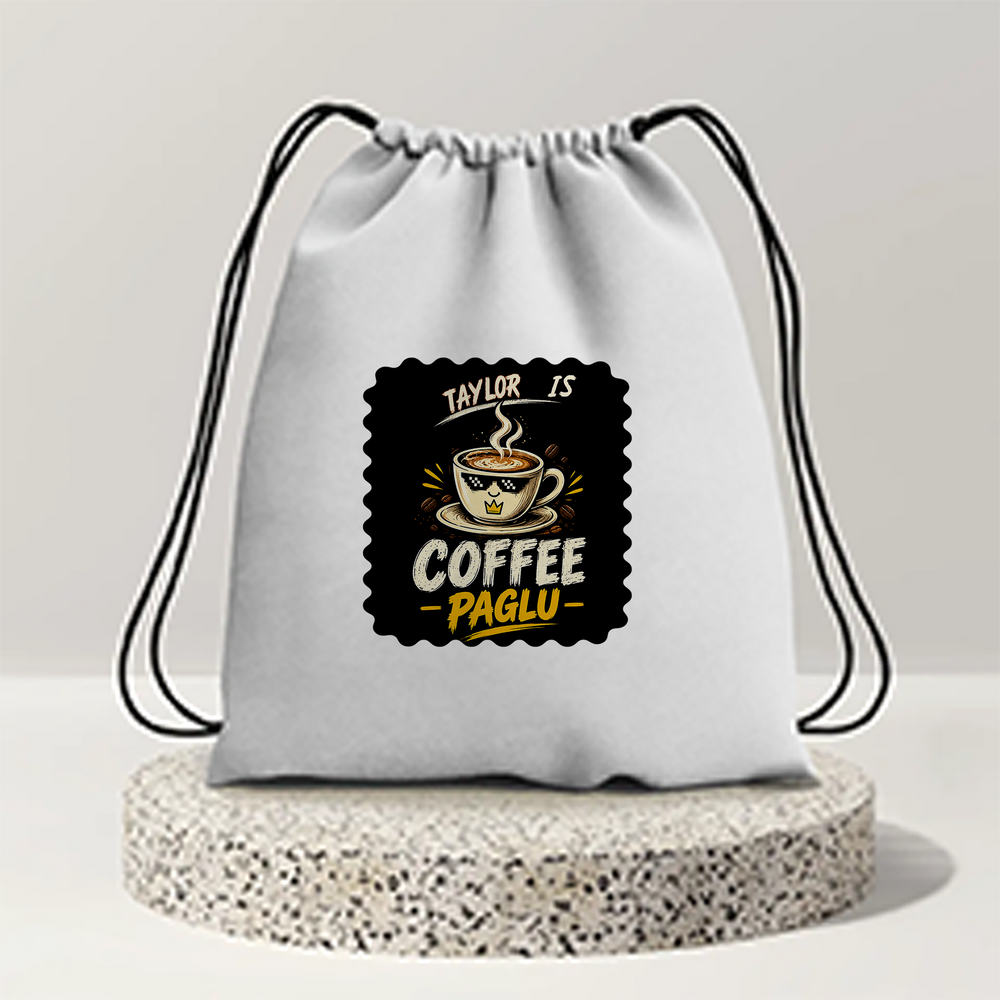 Drawstring Bag | 280 GSM | Durable Cotton | Secure Closure | Unisex | Personalized | Typography | Coffee | Beverages | Everyday | Joyful | Coffee Paglu - front - mockup 1