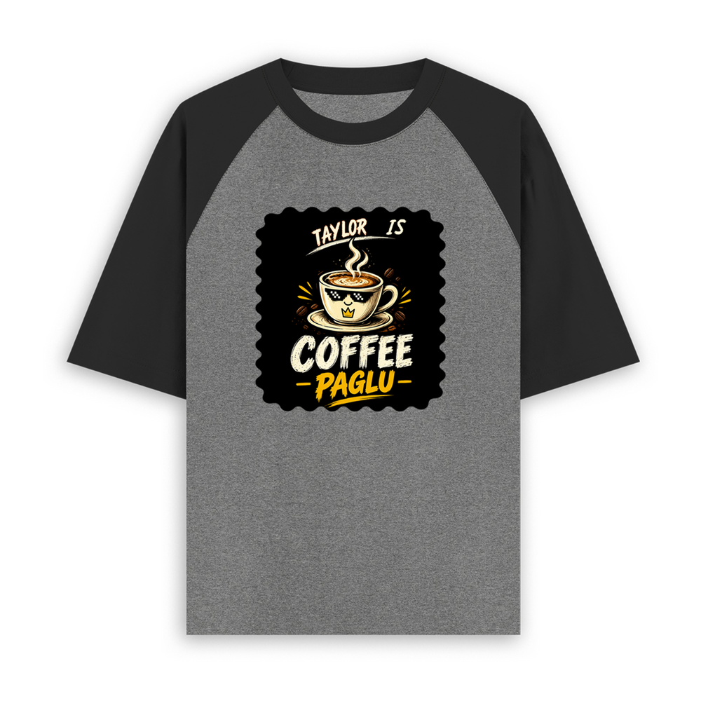 Unisex Oversized Raglan T-Shirt | Relaxed Fit | 180 GSM Bio-Washed Cotton | Two-Tone Design | Soft Comfort | Personalized | Typography | Coffee | Beverages | Everyday | Joyful | Coffee Paglu - front - mockup 1