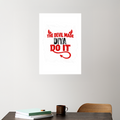 Acrylic Poster | Glossy 3mm Acrylic | Stick-On Wall Decor | Frameless | Unisex | Personalized | Typography | Humor | Mischief | Humorous | Devilish By Nature - front_5 - A3 Poster - White - mockup 5