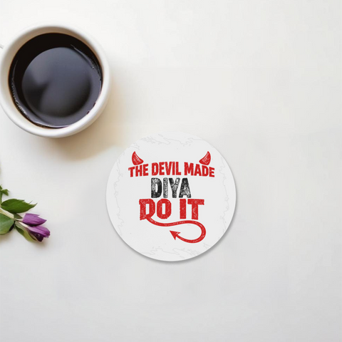 Acrylic Coaster | Square & Round Shapes | Durable Acrylic | Glossy Finish Surface Protection | Unisex | Personalized | Typography | Humor | Mischief | Humorous | Devilish By Nature - front - Circle - White - mockup 1