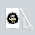 Acrylic Display Stand | 4x6 Inch | Clear Acrylic | Tabletop Display | Unisex | Personalized | Typography | Self-expression | Everyday | Confident | Unbeatable Swag, Zero Brag - front_2 - White - mockup 2