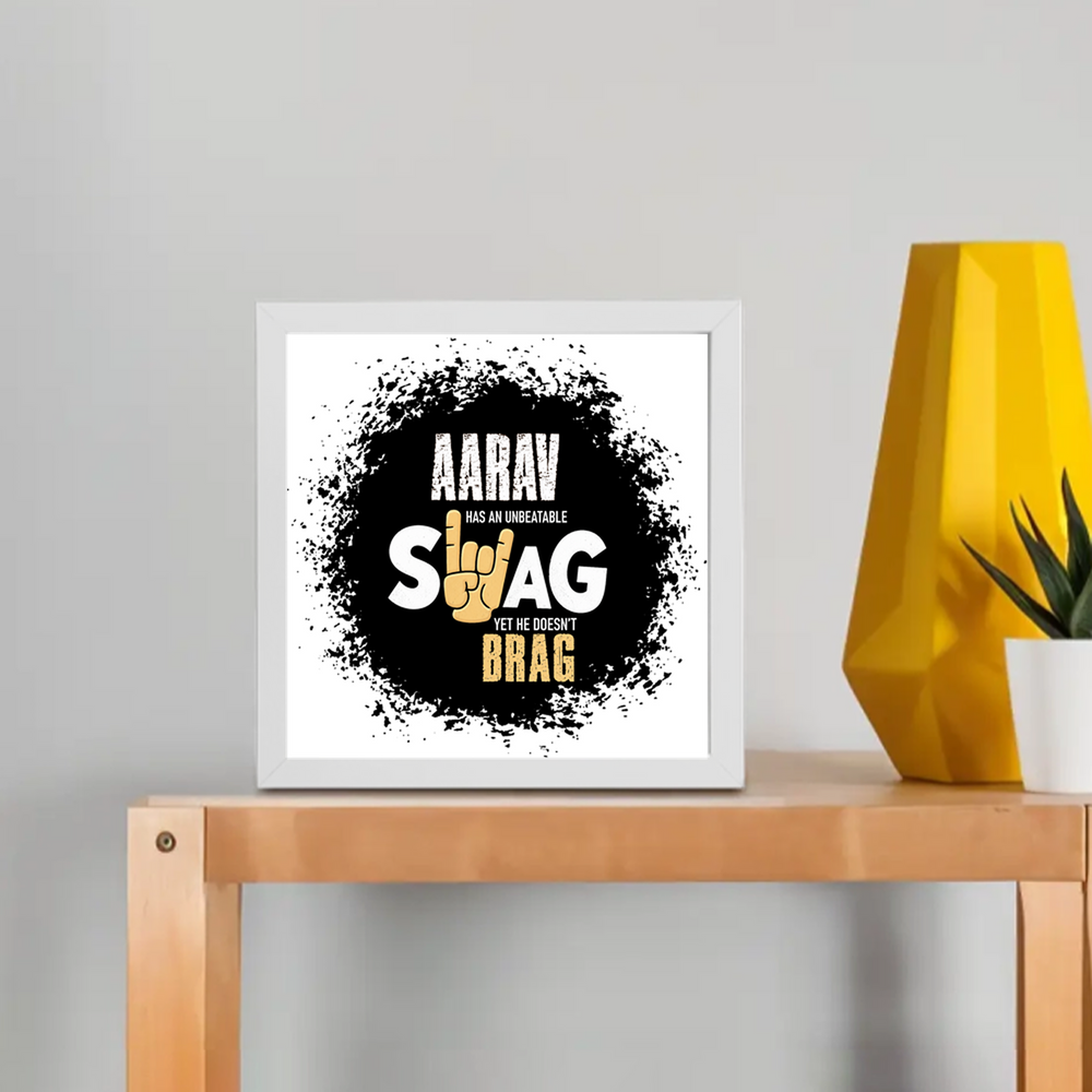 Framed Poster | Multiple Sizes & Colors | 300 GSM Art Paper, 1-inch Laminated Frame | Fade-Proof, Ready to Hang | Unisex | Personalized | Typography | Self-expression | Everyday | Confident | Unbeatable Swag, Zero Brag - front_8x8In - 8x8In - mockup 1