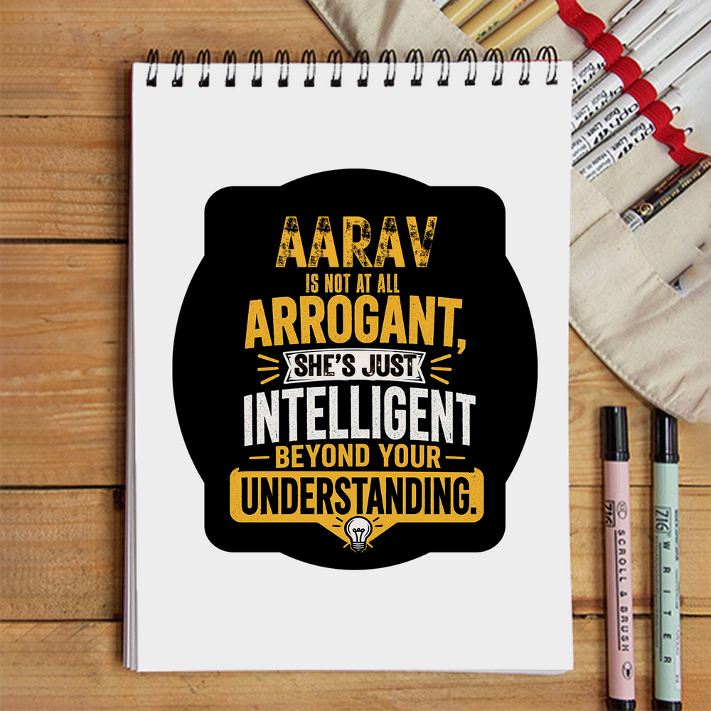 Sketchbook | A5 Size | 140 GSM Paper | Spiral Bound | Unisex | Personalized | Typography | Sarcasm | Intelligence | Everyday | Confident | Not Arrogant, Just Intelligent - front - White - mockup 1