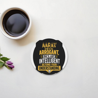Acrylic Coaster | Square & Round Shapes | Durable Acrylic | Glossy Finish Surface Protection | Unisex | Personalized | Typography | Sarcasm | Intelligence | Everyday | Confident | Not Arrogant, Just Intelligent
