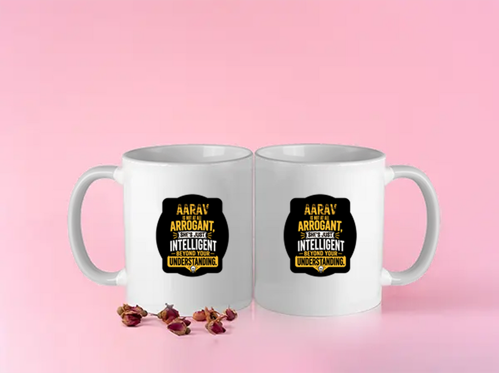 Color Coffee Mug | 11 oz | Premium Ceramic | Vibrant Inner & Handle | Unisex | Personalized | Typography | Sarcasm | Intelligence | Everyday | Confident | Not Arrogant, Just Intelligent - front - White - mockup 1